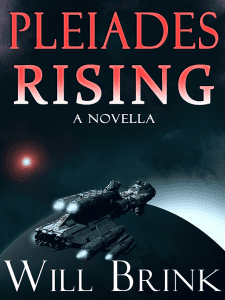 Will Brink Book Pleiades Rising Buy on Amazon.