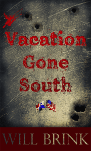 Will Brink Book Vacation Gone South
