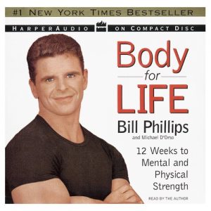 Body For Life By Bill Phillips